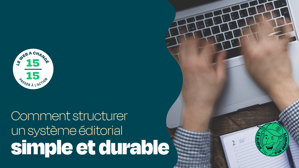 structurer un système éditorial simple et durable pour sa présence en ligne